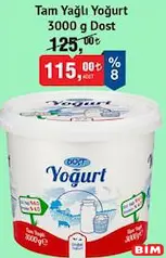 DOST TAM YAĞLI YOĞURT 3000 G DOST TAM YAĞLI YOĞURT 3000 G